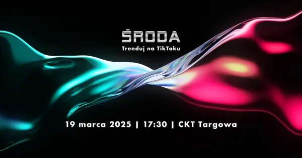 Środa #34 - Trenduj na TikToku
