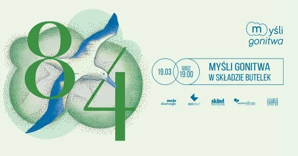 84. Myśli Gonitwa w Składzie Butelek