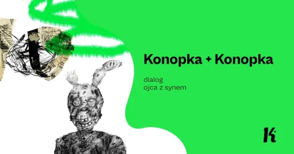 Konopka + Konopka. Dialog ojca z synem – wystawa