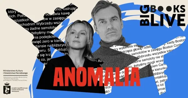 "ANOMALIA" Hervé Le Tellier I BIG BOOKS LIVE I Paulina Holtz i Mariusz Zaniewski na żywo!