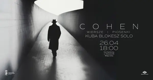Koncert „Cohen. Wiersze i piosenki”– wystąpi Kuba Blokesz solo