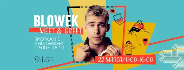 SPOTKAJ SIĘ Z BLOWKIEM W REDUCIE!
