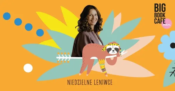 NIEDZIELNE LENIWCE I podwójjna sesja jogi i medytacji z Kasią Bem I głęboki reklaks