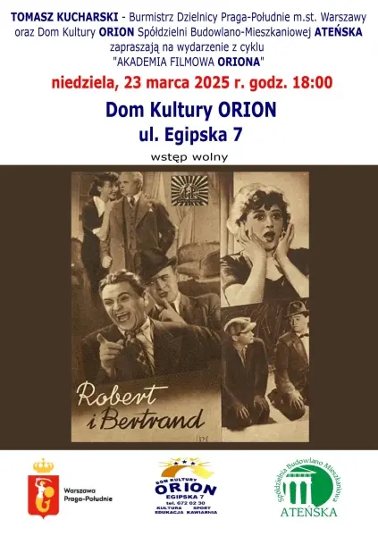"Robert i Bertrand" | Akademia Filmowa ORIONA