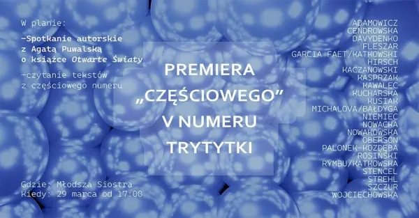Premiera V numeru Trytytki + Spotkanie autorskie z Agatą Puwalską