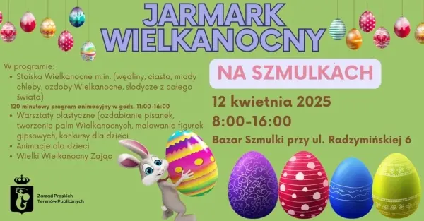 Jarmark Wielkanocny na Szmulkach
