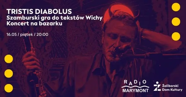TRISTIS DIABOLUS - Szamburski gra do tekstów Wichy. Koncert na bazarku