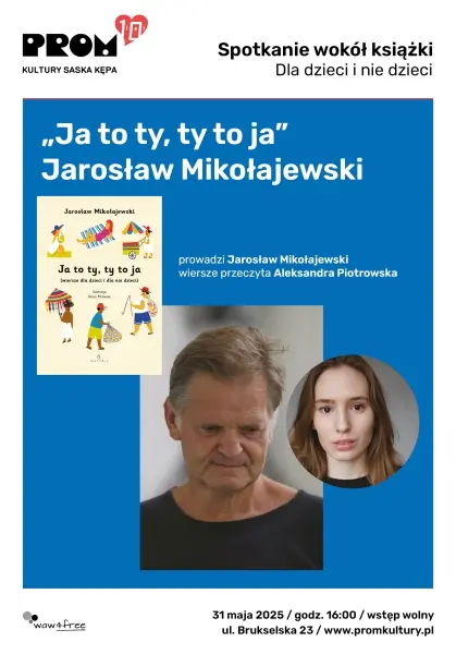 Spotkanie wokół książki Jarosława Mikołajewskiego „Ja to ty, ty to ja”