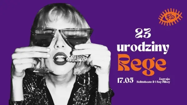23 URODZINY REGE