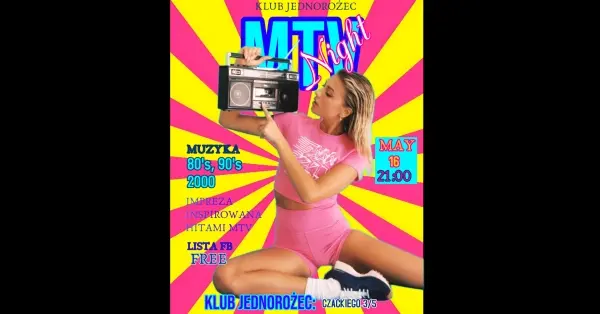 MTV NIGHT | Klub JEDNOROŻEC [LISTA FB ]