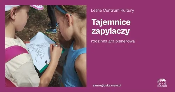 Tajemnice zapylaczy - rodzinna gra terenowa