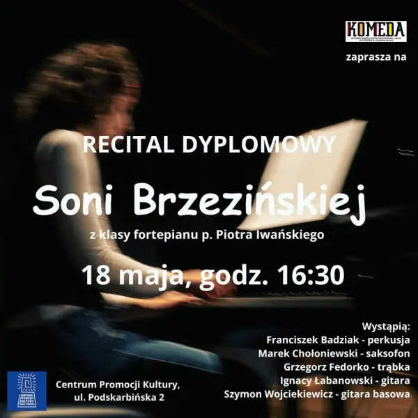 Recital dyplomowy Soni Brzezińskiej