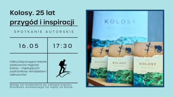 Spotkanie Autorskie z Twórczynią Książki "Kolosy. 25 lat przygód i inspiracji" - Mileną Sznajder