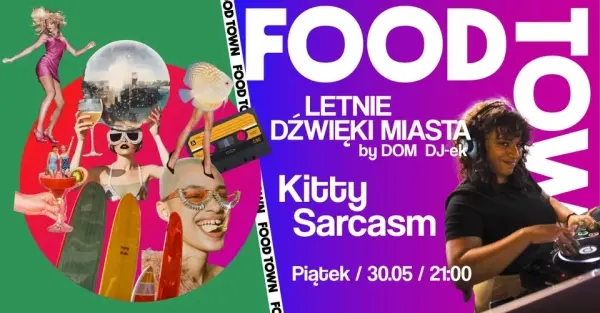 LETNIE DŹWIĘKI MIASTA by DOM DJ-ek / Kitty Sarcasm