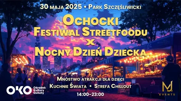 Ochocki Festiwal Streetfoodu
