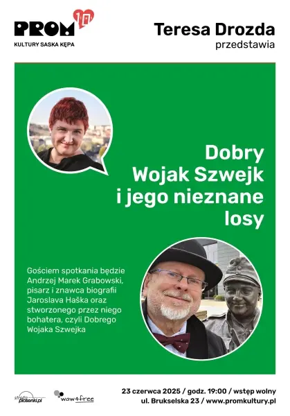 Teresa Drozda przedstawia: Dobry Wojak Szwejk i jego nieznane losy