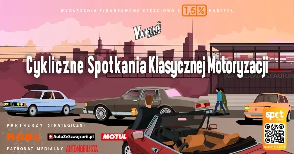 Cykliczne Spotkanie Klasycznej Motoryzacji #3 Fundacji Youngtimer Warsaw