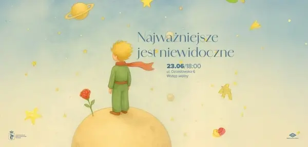 „Najważniejsze jest niewidoczne” – spektakl inspirowany „Małym Księciem”/ Występuje grupa Teatrovnia