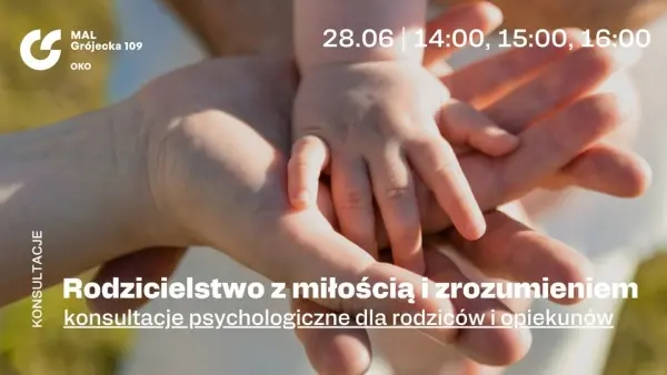 Rodzicielstwo z miłością i zrozumieniem: bezpłatne konsultacje psychologiczne dla rodziców i opiekun