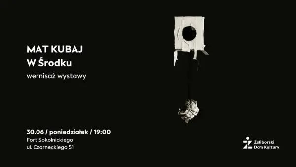 MAT KUBAJ / W Środku / wernisaż wystawy