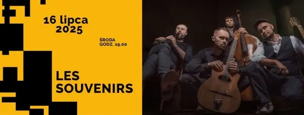 Les Souvenirs | Koncert z cyklu „Letnie Pogłosy”