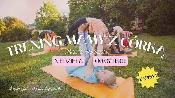 Trening Mamy z Córką | Pola mokotowskie