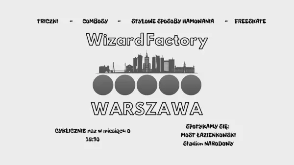 Wizard Factory - Darmowy Trening na rolkach Freeskate/Wizard Skating