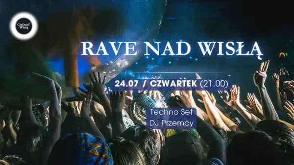RAVE NAD WISŁĄ | Techno Set | DJ Przemcy 