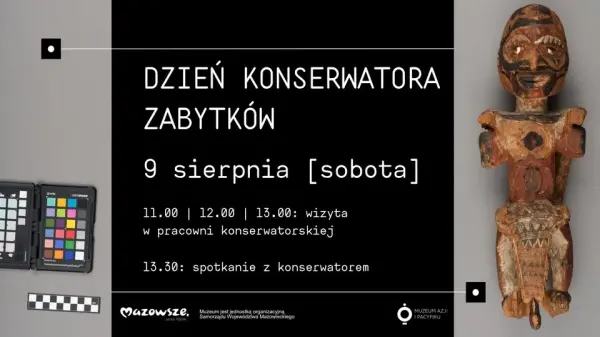 Dzień Konserwatora Zabytków w Muzeum Azji i Pacyfiku