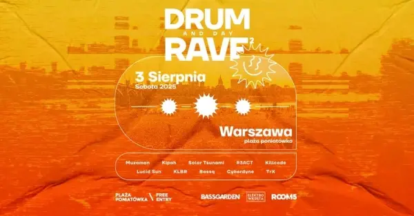 DRUM AND DAY RAVE 2 | Poniatówka