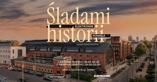 Śladami historii. Zwiedzanie Elektrowni Powiśle w rocznicę wybuchu Powstania Warszawskiego