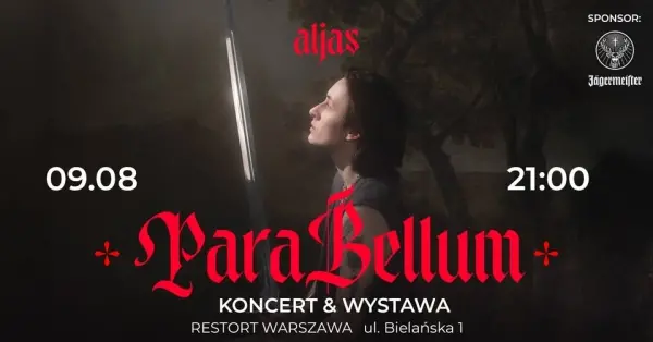 ParaBellum | ALJAS | Koncert premierowy i wystawa