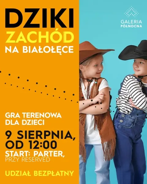Dziki Zachód na Białołęce | Gra terenowa dla dzieci