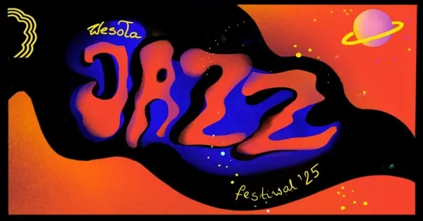 Wesoła Jazz Festiwal 2025 [lato]