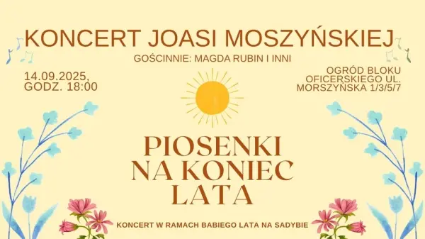 Koncert "Piosenki na koniec lata" (Babie Lato na Sadybie)
