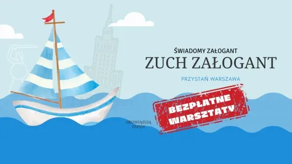 Świadomy Załogant - Bezpłatne warsztaty żeglarskie