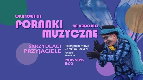 Wilanowskie Poranki Muzyczne na Radosnej
