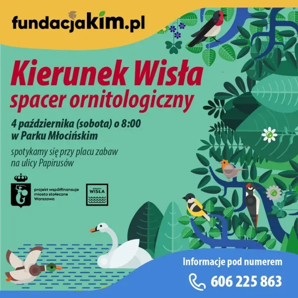 Kierunek Wisła - spacer ornitologiczny na Młocinach