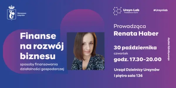 "Finanse na rozwój biznesu - sposoby finansowania działalności gospodarczej"