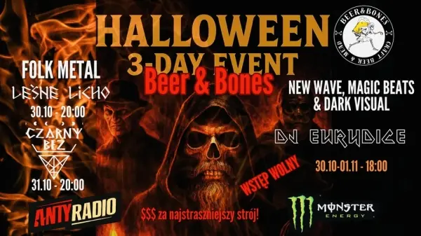 3-DAY HALLOWEEN W BEER & BONES