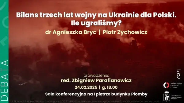 Bilans trzech lat wojny na Ukrainie dla Polski. Ile ugraliśmy?