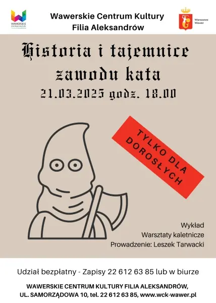 Historia i tajemnice zawodu kata - wykład i warsztaty