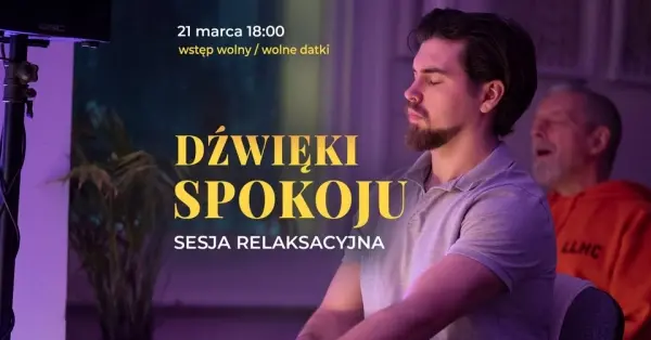 Dzwięki spokoju-sesja relaksacyjna