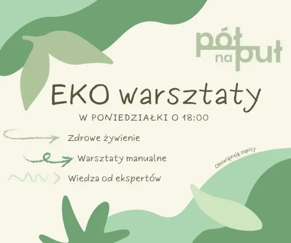 EKO warsztaty w Pół na Puł