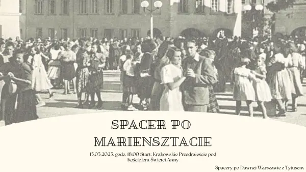 Spacer z przygodą na Mariensztacie