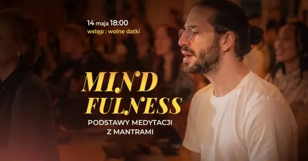Mindfulness – podstawy medytacji z mantrami