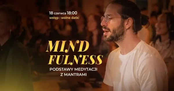 Mindfulness – podstawy medytacji z mantrami