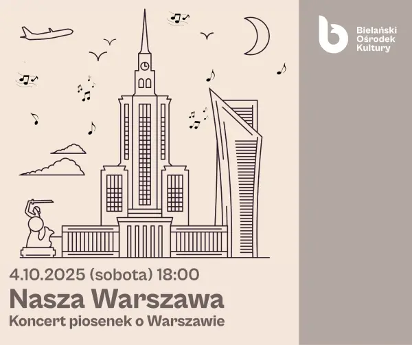 Koncert “Nasza Warszawa”