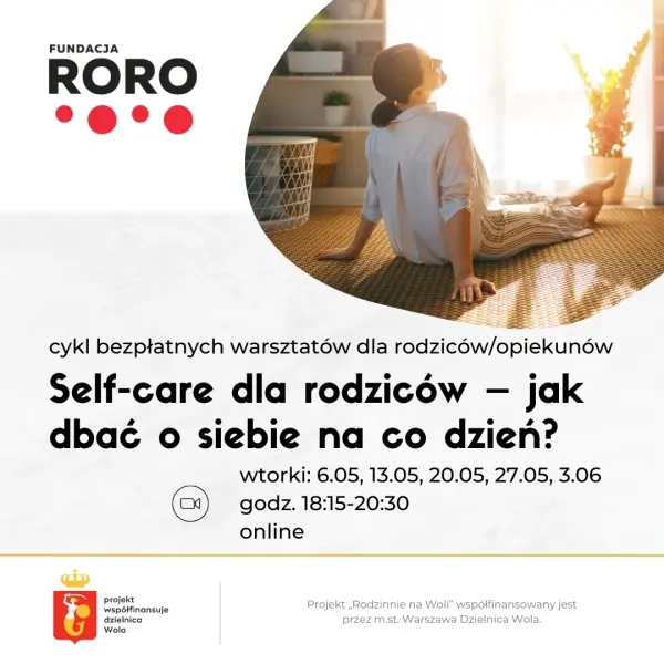 Cykl 5 spotkań „Self-care dla rodziców – jak dbać o siebie na co dzień?"