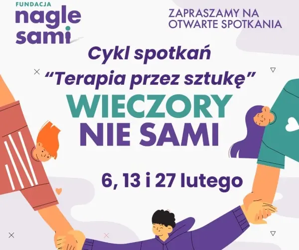 Wieczory Nie Sami "Terapia przez sztukę"